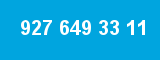 927 649 33 11 927 649 33 11
